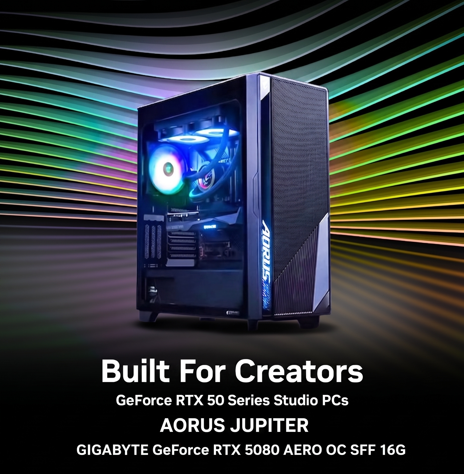 AORUS JUPITER Prebuilt Gaming PC with Gigabyte GeForce RTX 5080 AERO OC SFF 16G GPU